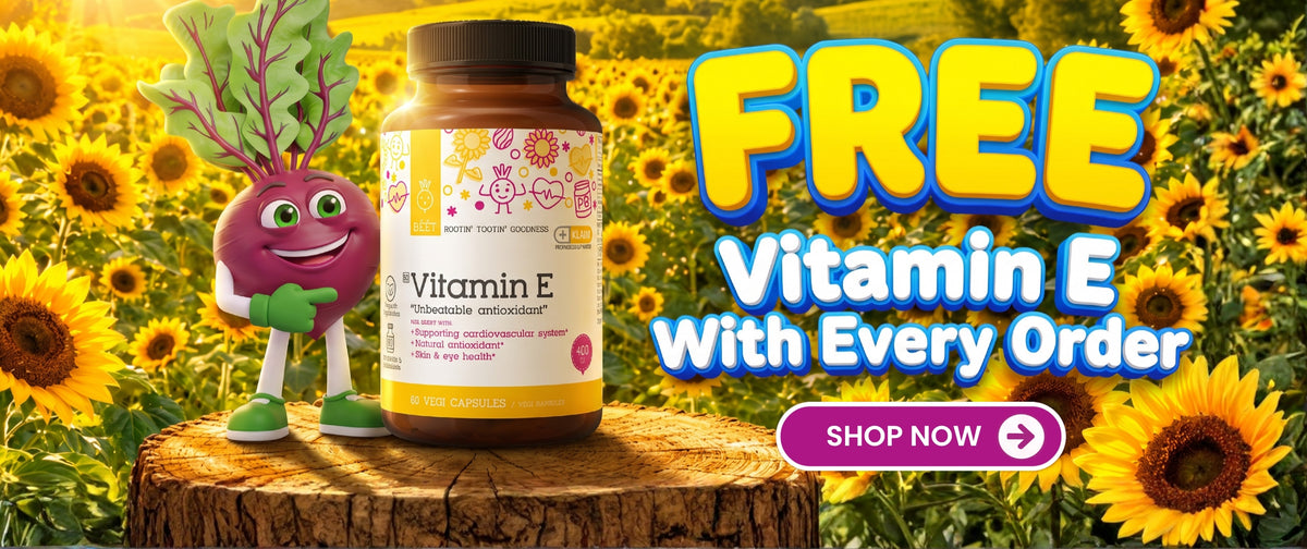 BEET Goodness FREE Vitamin E special offer with every order